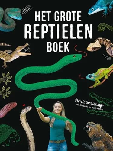 Het grote reptielenboek (7+) — Sterrin Smalbrugge