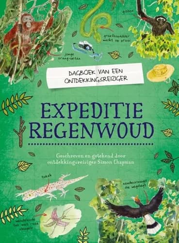 Expeditie regenwoud (8+) — Simon Chapman
