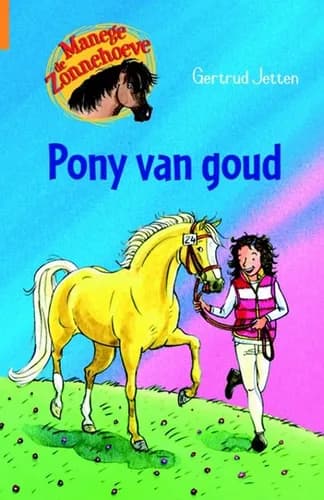 Pony van goud (7+) — deel 2