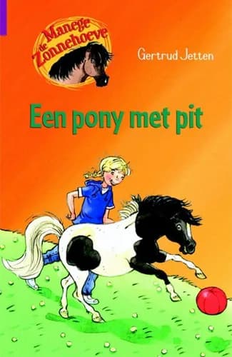 Een pony met pit (7+) — deel 3
