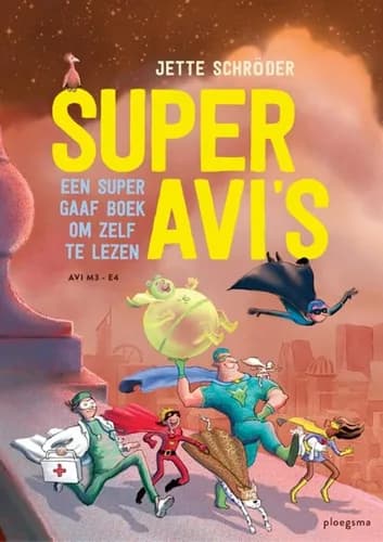 Super AVI's (AVI M3-E4) — Jette Schröder