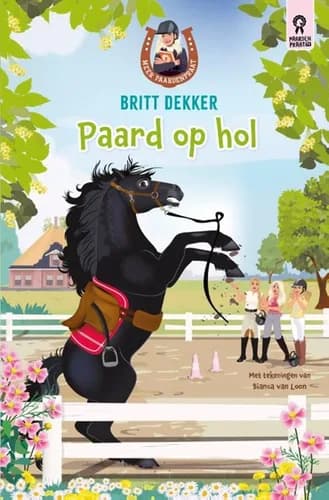 Paard op hol! (7+) — Meer Paardenpraat deel 4