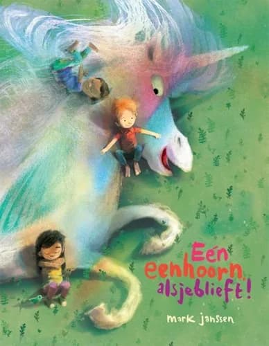 Eén eenhoorn, alsjeblieft! (Mark Janssen)