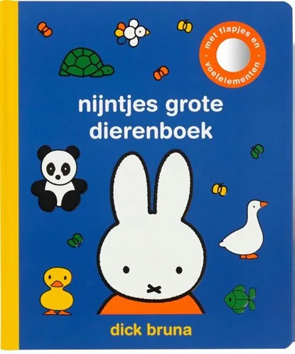 nijntjes grote dierenboek (Dick Bruna)